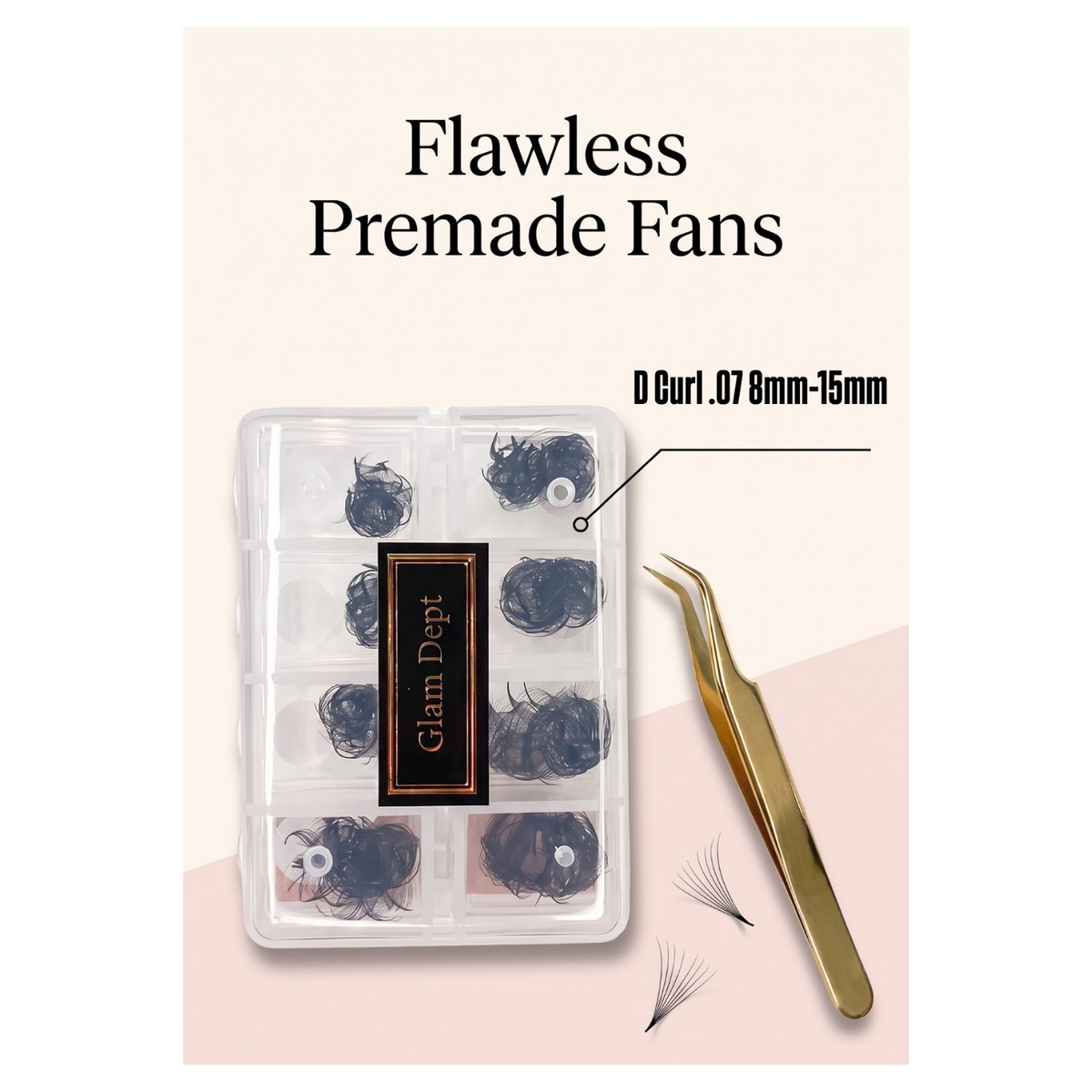 Glam Dept Premade Lash Fans