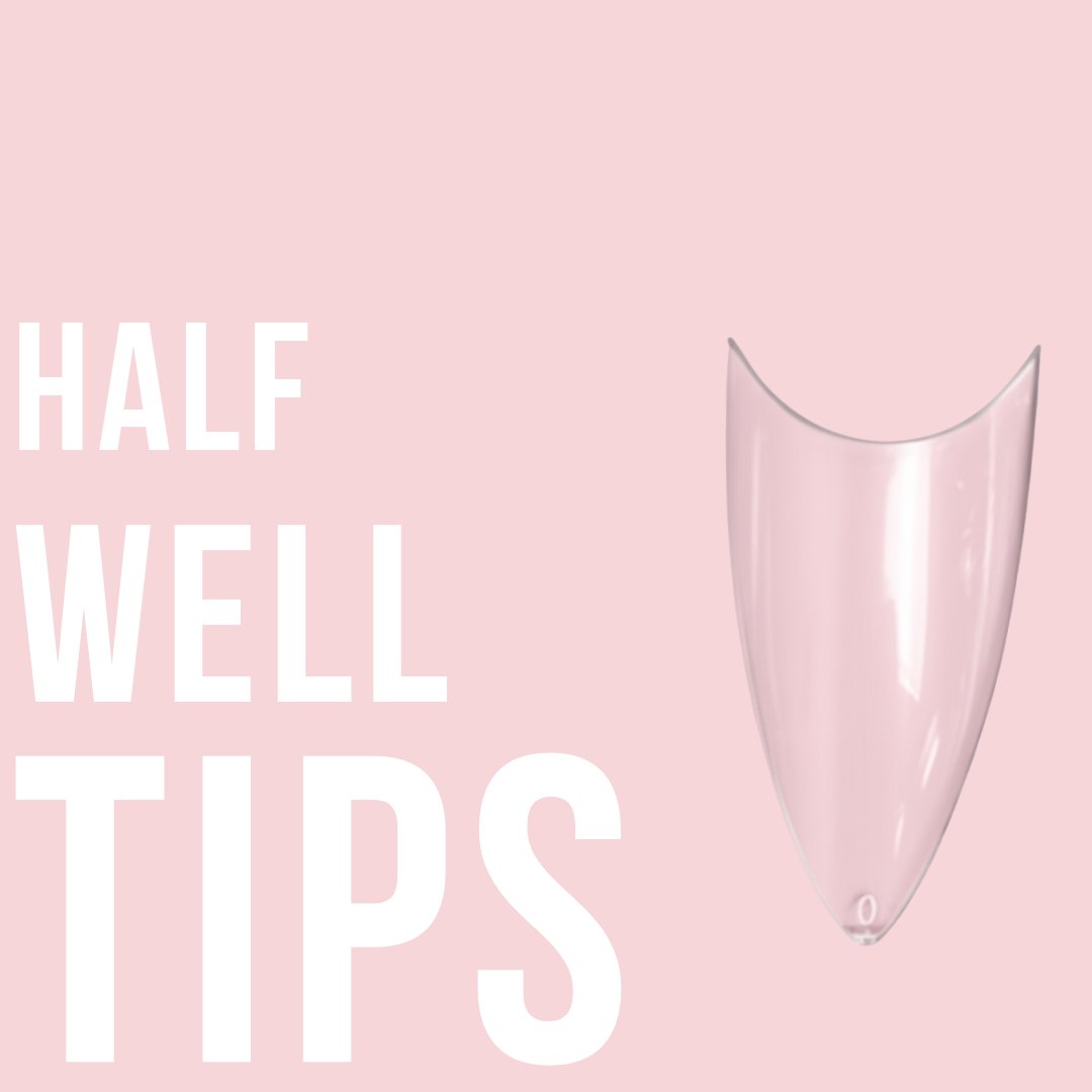 Half-Well Tips